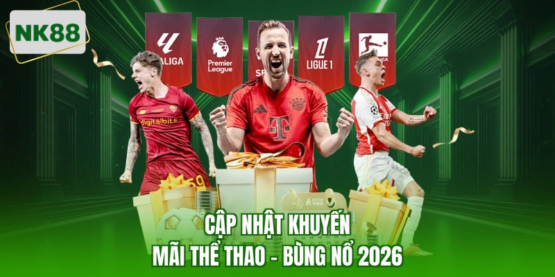 Cập nhật khuyến mãi thể thao - Bùng nổ 2026